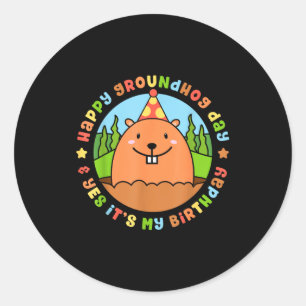 Adesivo Feliz Dia do Groundhog e Sim É a Minha Festa de An