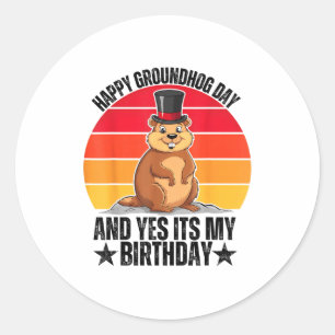 Adesivo Feliz Dia do Groundhog E Sim É Meu Aniversário Eng
