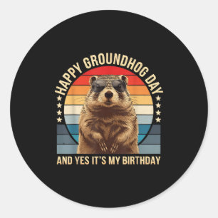 Adesivo Feliz Dia do Groundhog E Sim É Meu Aniversário Eng