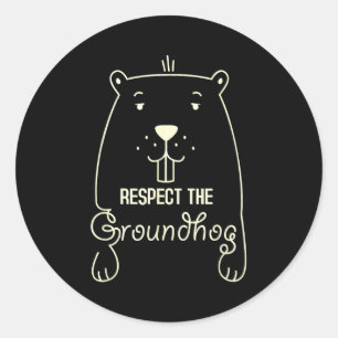 Adesivo Feliz Dia do Groundhog Engraçado Respeite o Ground