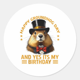 Adesivo Feliz Dia do Groundhog Sim É Meu Aniversário Groun
