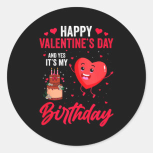 Adesivo Feliz Dia dos Namorados & Sim É Meu Aniversário Gi