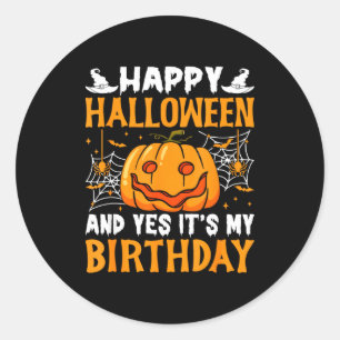 Adesivo Feliz Halloween E Sim É Meu Aniversário Halloween