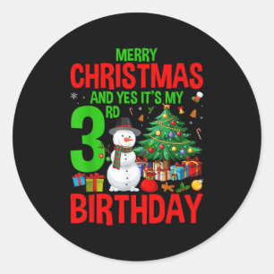 Adesivo Feliz Natal Crianças E Sim É Meu 3º Aniversário