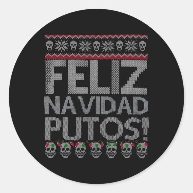 Adesivo Feliz Navidad Putos Chingon Ugly (Frente)
