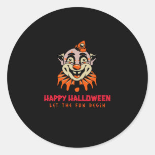 Adesivo Feliz Palhaço de Halloween Que Comece a diversão