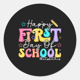 Adesivo Feliz Primeiro Dia De Aula Lápis Professor Criança