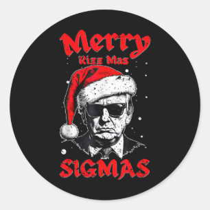 Adesivo Feliz Rizz Mas Sigmas Engraçado Papais noeis Alpha