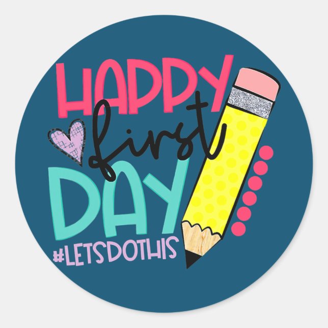 Adesivo Feliz Vamos Do Primeiro Dia, Seja Bem-Vindo (Frente)