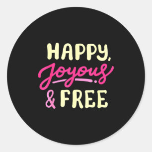 Adesivo Feliz Vida Sóbria Alegre e Livre Aniversário de So