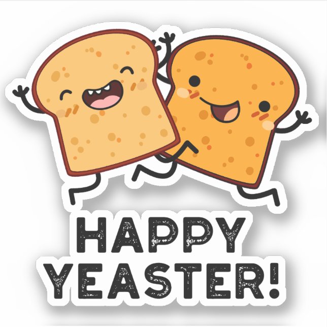 Adesivo Feliz Yeaster Funny Bread Pun (Frente)