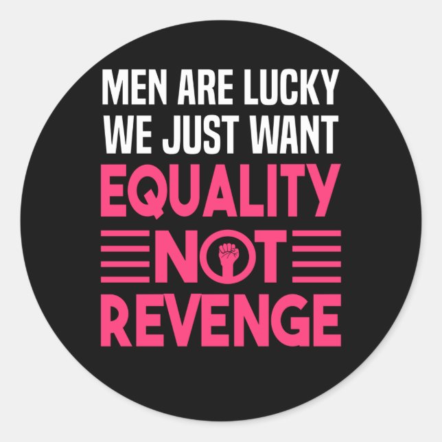 Adesivo Feminismo Igualdade Mulheres Poder Dizem (Frente)