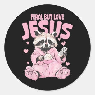 Adesivo Feral Mas ama Jesus Dia de os namorados Cristão Ra