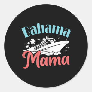 Adesivo Férias Cruzadoras Mãe Bahamas Trip Bahama Mamã