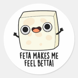 Adesivo Feta Me Faz Me Sentir Melhor Piada de Queijo Engra