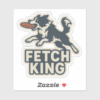 Adesivo Fetch King Dog