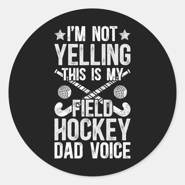 Adesivo Field Hockey Dad Voice Dad Of A Field Hockey Playe (Frente)