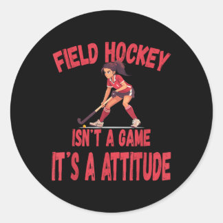 Adesivo Field Hockey Isn't A Game It's A Attitude 