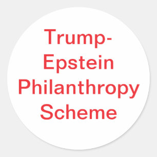 Adesivo Filantropia Trump-Epstein Hankamer Artjunkhaus 