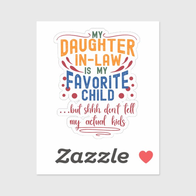 Adesivo Filha De Direito Favorita, Mas Não Diga (Folha)