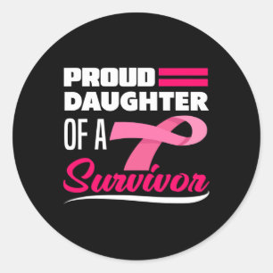 Adesivo Filha Orgulhosa De Um Sobrevivente Mãe Cancer Awa