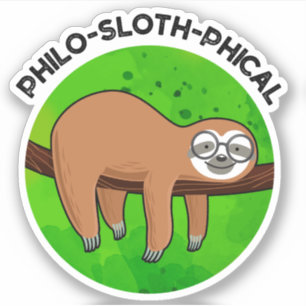 Adesivo Filo-preguiçoso Funny Animal Sloth Pun