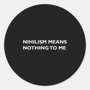 Adesivo Filosofia, Niilismo, Engraçado, Camisa Filósofa