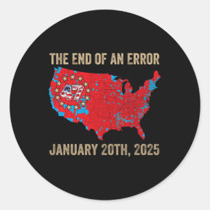 Adesivo Fim Do Erro 20 De Janeiro De 2025 Presidente Inaug