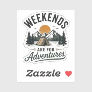Adesivo Finais de Semana São para Aventuras
