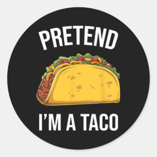 Adesivo Finalidade Engraçada Sou um Taco Fácil Figurino de