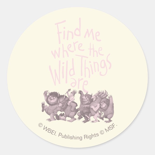 Adesivo Find Me Where the Wild Things Are (Frente)
