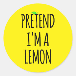 Adesivo Fingir que sou Lemon - Figurino Engraçado