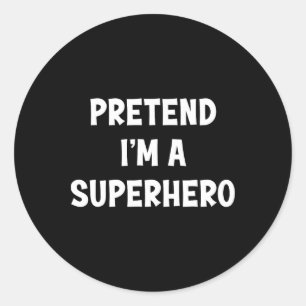Adesivo Fingir que sou um super-herói Engraçado no Hallowe