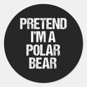 Adesivo Fingir que sou um Urso Polar Fodendo Engraçado, pr