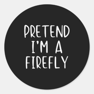 Adesivo Fingir que sou uma fantasia de Firefly Halloween S
