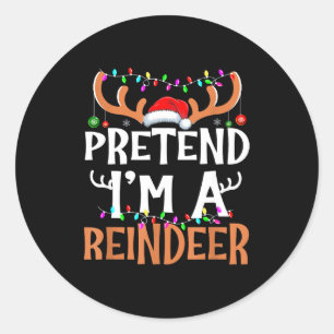 Adesivo Finja Que Sou Uma Rena Natal Preguiçoso Homem Mulh