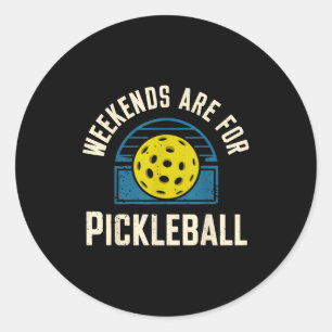 Adesivo Fins de semana são para pickleball divertido pickl
