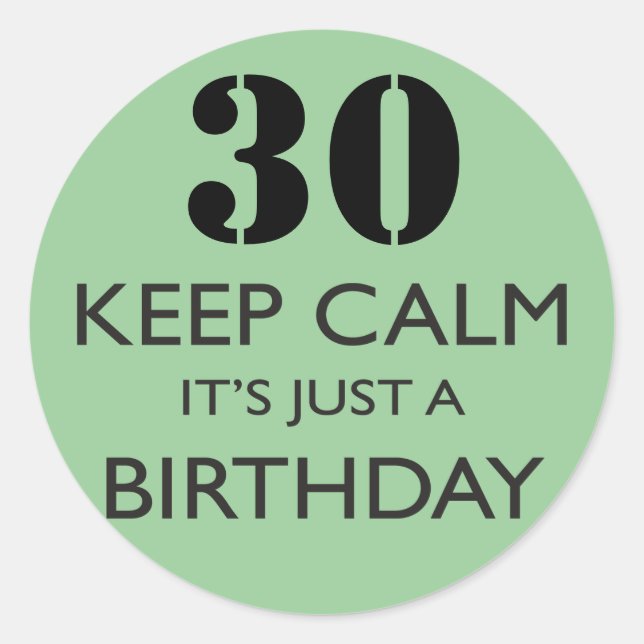 Adesivo Fique calmo É só um aniversário (Frente)