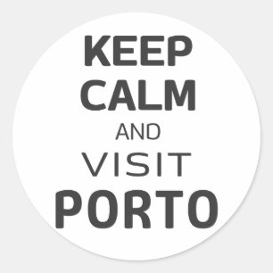 Adesivo Fique calmo e visite o Porto