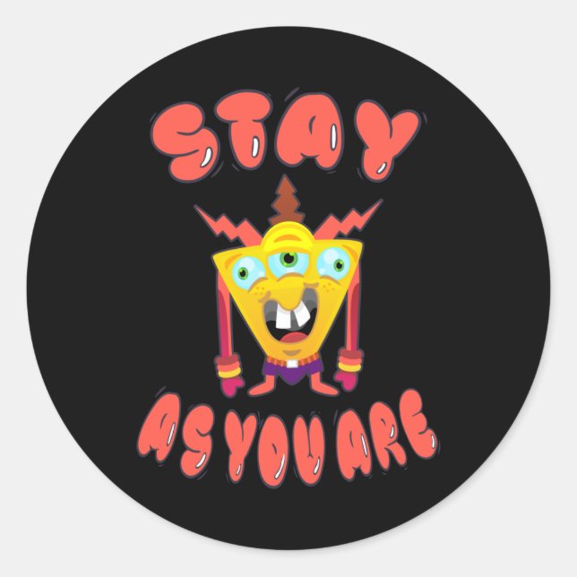 Adesivo Fique como você está (Frente)