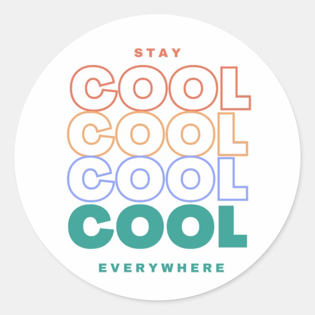 Adesivo Fique Legal em todos os lugares - Design de tendên (Frente)