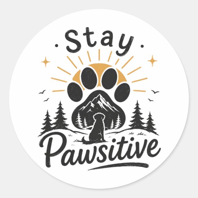 Adesivo Fique Pawsitivo (Frente)
