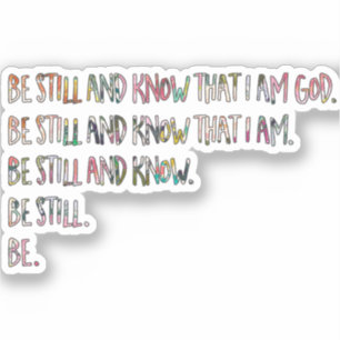 Adesivo Fique quieto, Inspiração, Escritura de Bíblia