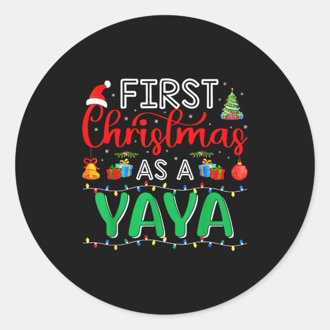 Adesivo First Christmas As Yaya Family Matching New Yaya  (Frente)