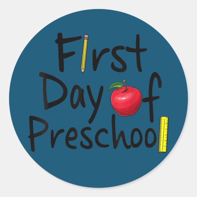 Adesivo First Day Of Preschool Funny School Teacher (Frente)