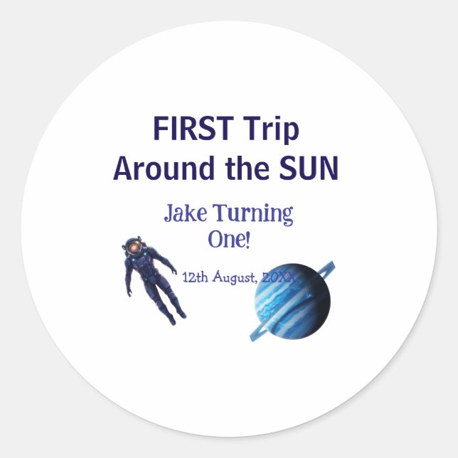 Adesivo First trip around the sun planet astronaut birthda (Frente)