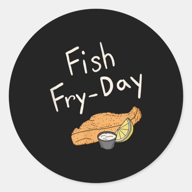 Adesivo Fish Fry-day _ Fish Fry Friday _ Fried Fish _ Fish (Frente)