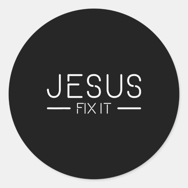 Adesivo Fix It Jesus Funny Christian Fashion  (Frente)