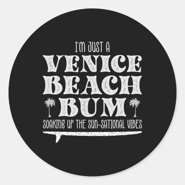 Adesivo Fixe Eu Sou Só Um Malandro da Praia de Venice, Vib (Frente)