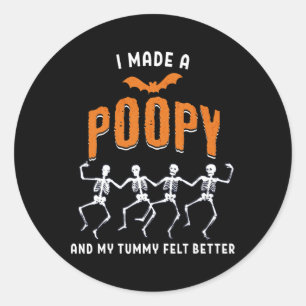 Adesivo Fiz Uma Poopia E Meu Tummy Sentia Melhor Humor Adu